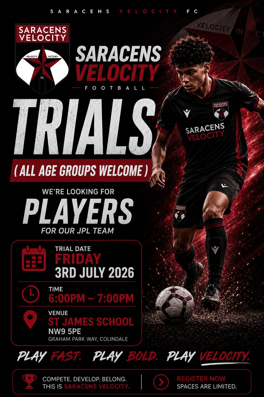Saracens Velocity FC are holding open trials for our JPL team on Friday 3rd July 2026, 6–7pm at St James School, Colindale NW9. Limited spaces – serious players only.